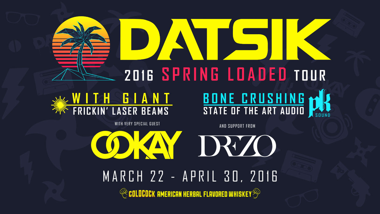 DATSIK ANNOUNCES ‘SPRING LOADED TOUR’ WITH OOKAY AND DREZO